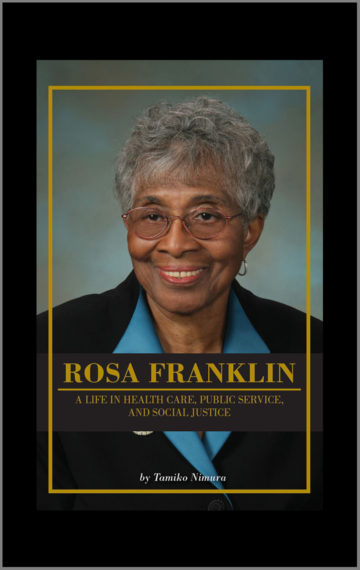 Oral History, Rosa Franklin (available only at the Leg. Gift Center)